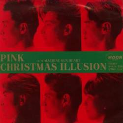 Pink (JAP) : Christmas Illusion